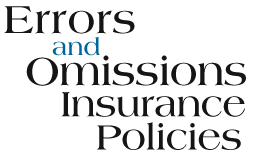 Errors and Omissions Policies