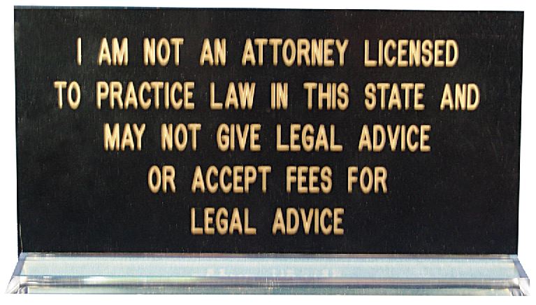 I Am Not a Lawyer Florida Notary Desk Sign